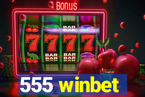 555 winbet